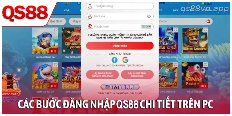 Hướng dẫn đăng nhập QS88 trên PC từng bước