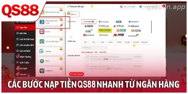 Các bước nạp tiền QS88 qua ngân hàng trực tuyến