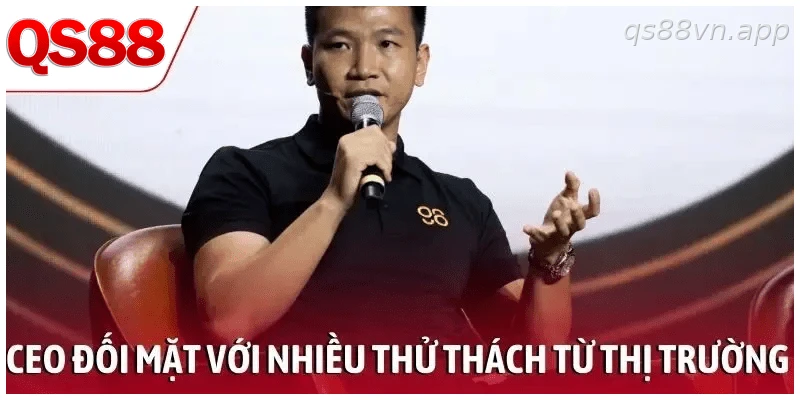 CEO đối mặt với nhiều thử thách từ thị trường