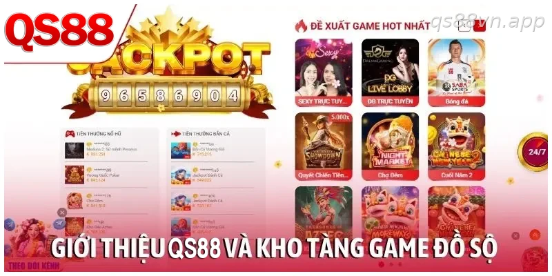 Giới thiệu QS88 và kho tàng game đồ sộ