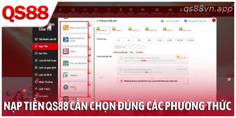 Hướng dẫn nạp tiền tại QS88 cần chọn đúng phương thức thanh toán được hỗ trợ