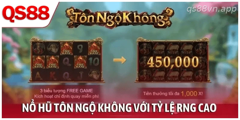 Nổ hũ Tôn Ngộ Không với tỷ lệ RNG cao