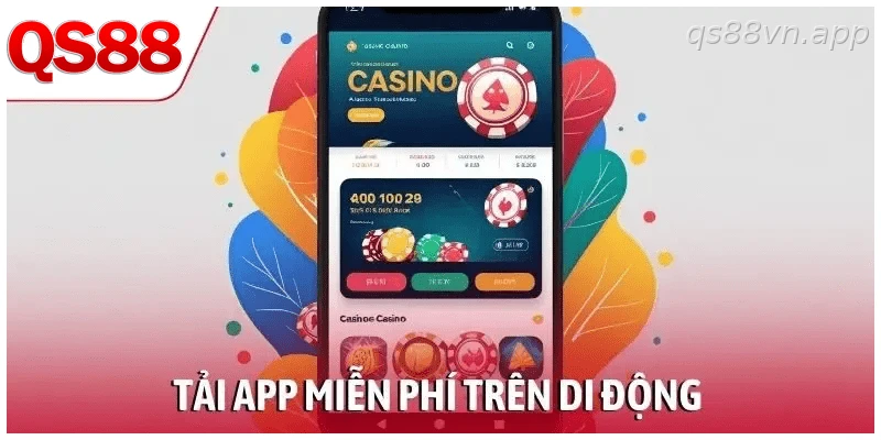 Tải app miễn phí trên di động